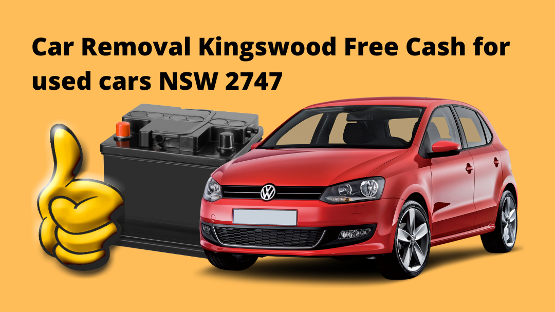 Car Removal Kingswood Free Cash For Used Cars NSW 2747