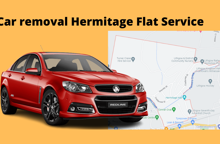 Car removal Hermitage Flat Service