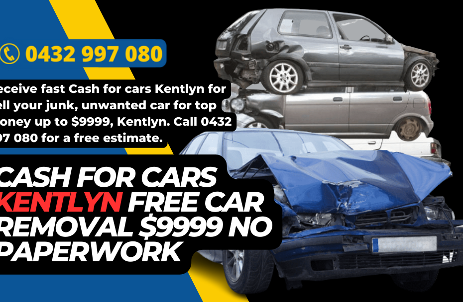 Cash for cars Kentlyn free car removal $9999 no paperwork