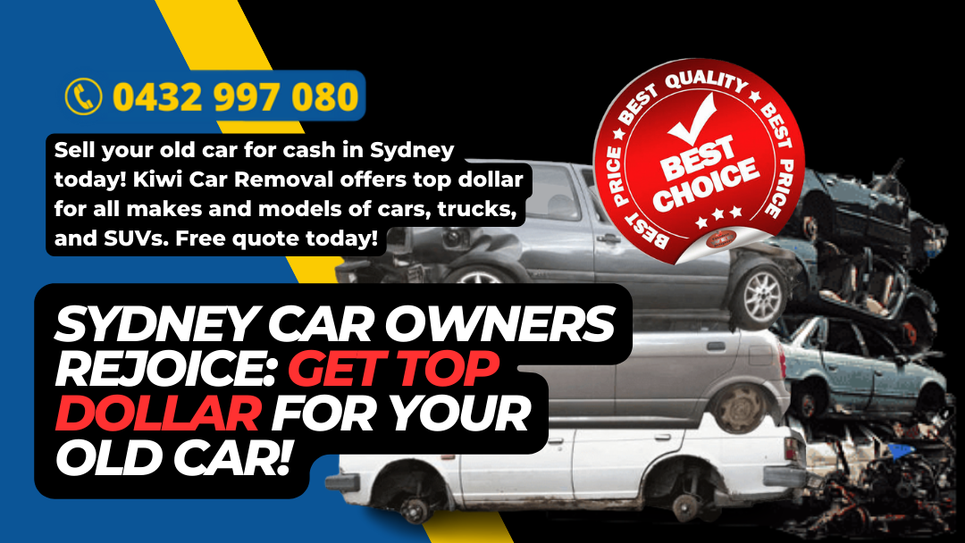 Sydney car owners rejoice get top dollar for your old car