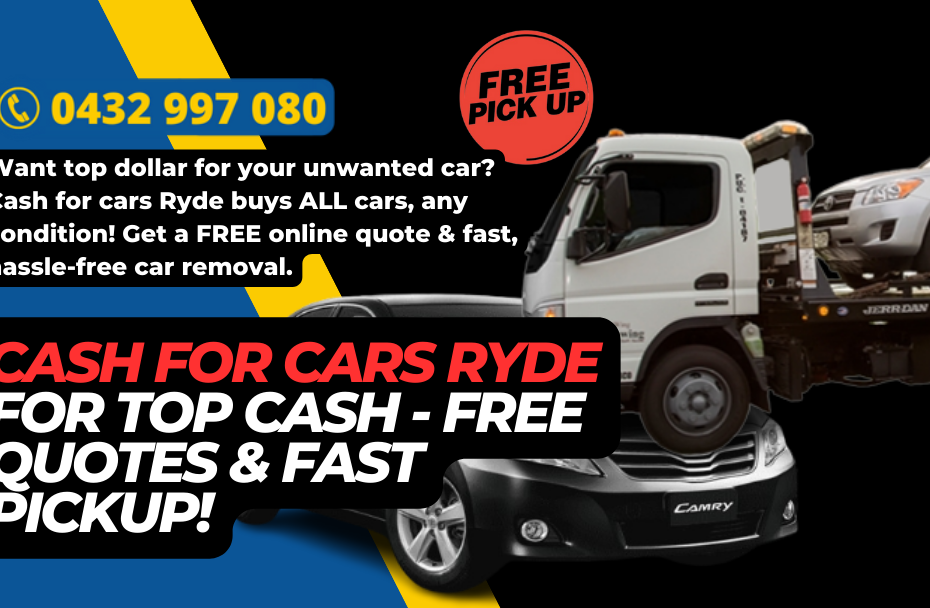 Cash for cars Ryde for Top Cash - Free Quotes & Fast Pickup!