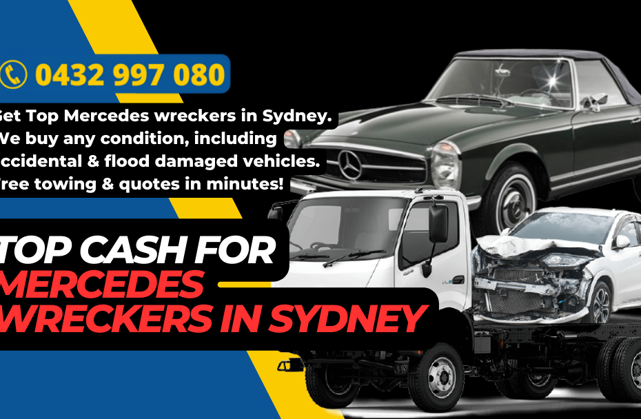 Top Cash for Mercedes Wreckers in Sydney